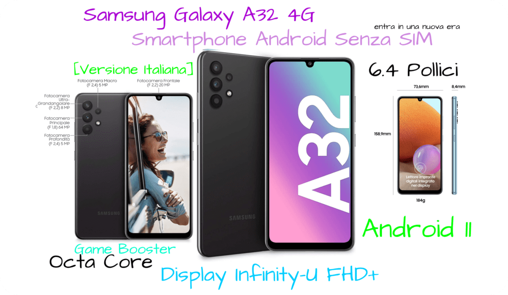 Offerta smartphone senza sim 6.4 Pollici Display Infinity-U FHD+ Samsung Galaxy A32 4G nero